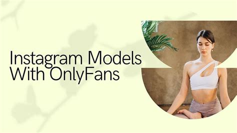 female instagram models nude|Top 12 Best Instagram Models with OnlyFans Accounts in 2024